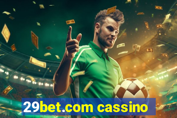 29bet.com cassino